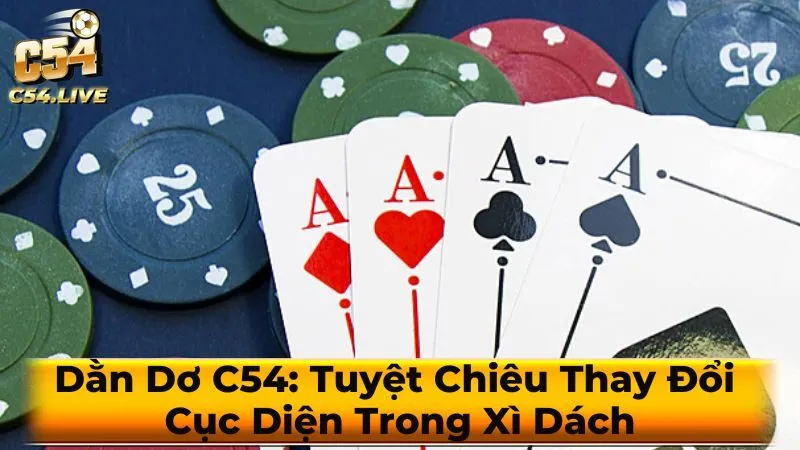 Mẹo và chiến thuật khi Dằn Dơ